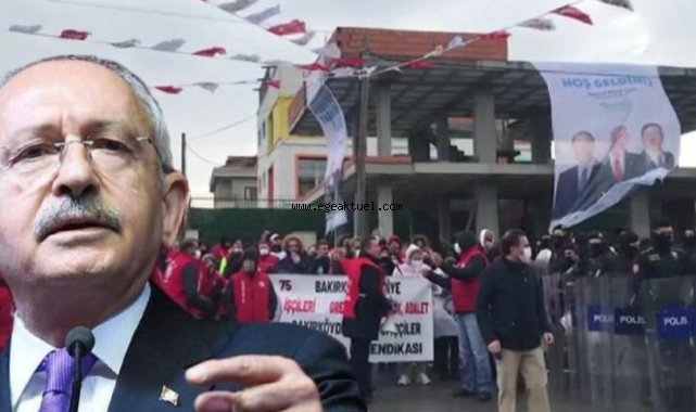 Kılıçdaroğlu grevdeki  işçilerle görüştü