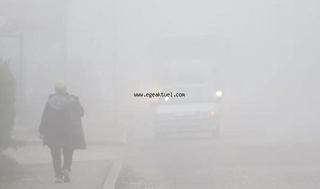 Meteoroloji'den sis ve pus uyarısı