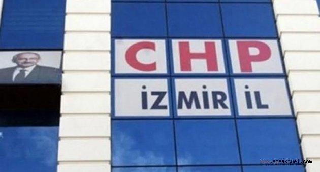 CHP İzmir il yönetimi ve disiplin kurulu listesi belli oldu